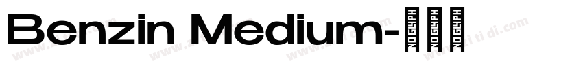 Benzin Medium字体转换